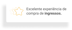 Excelente experiência de compra de ingressos.